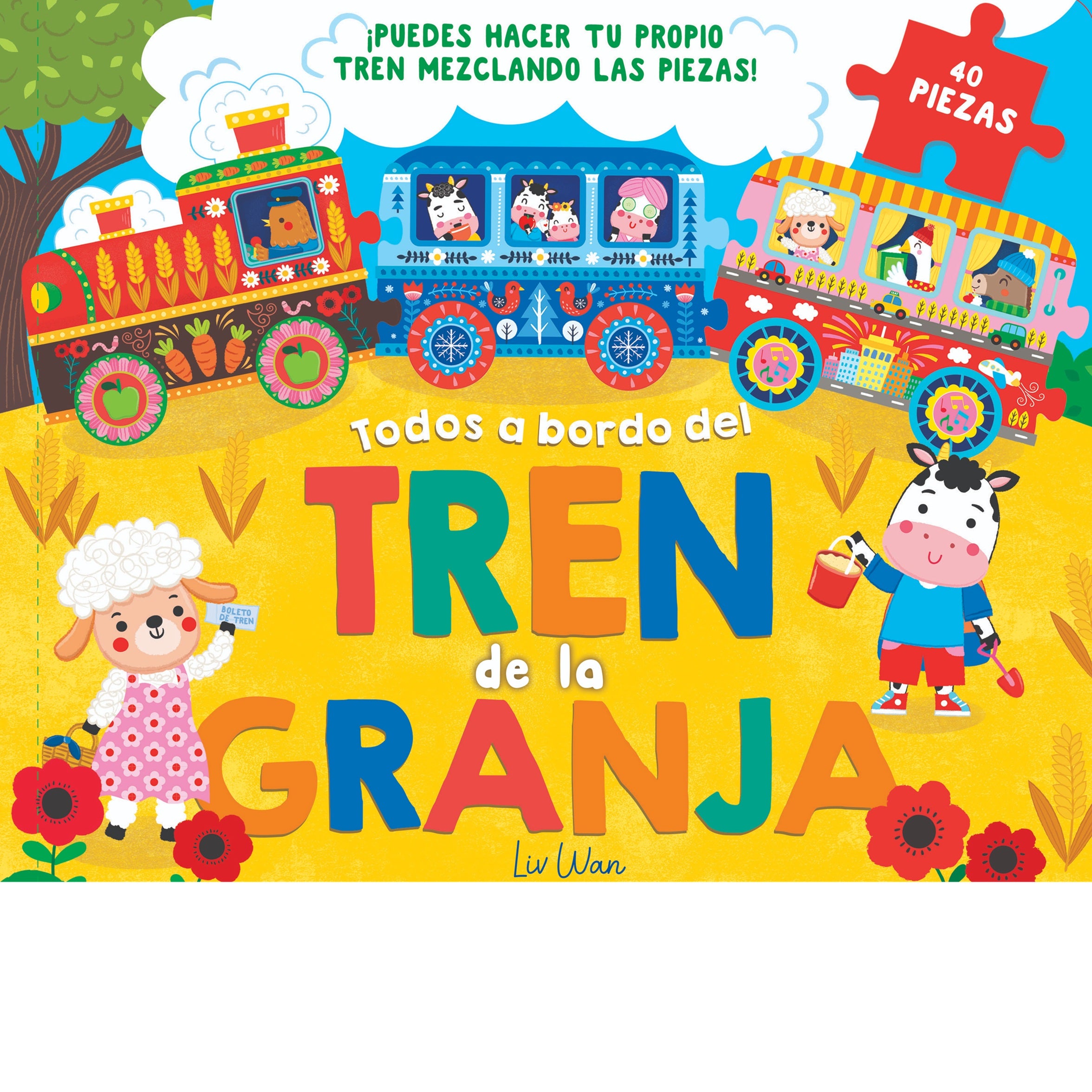 Todos a bordo del tren de la granja Todos a bordo del tren de la granja